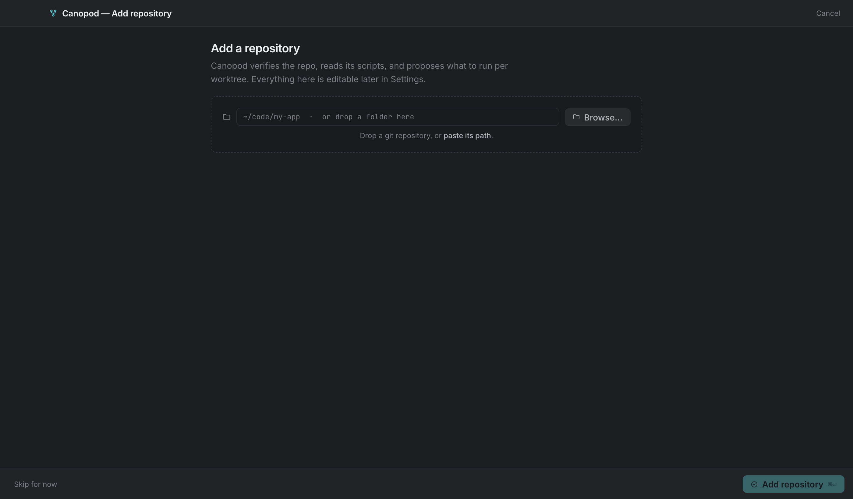 The add-repository screen: the path field also accepts a dropped folder, and detection runs as you type.