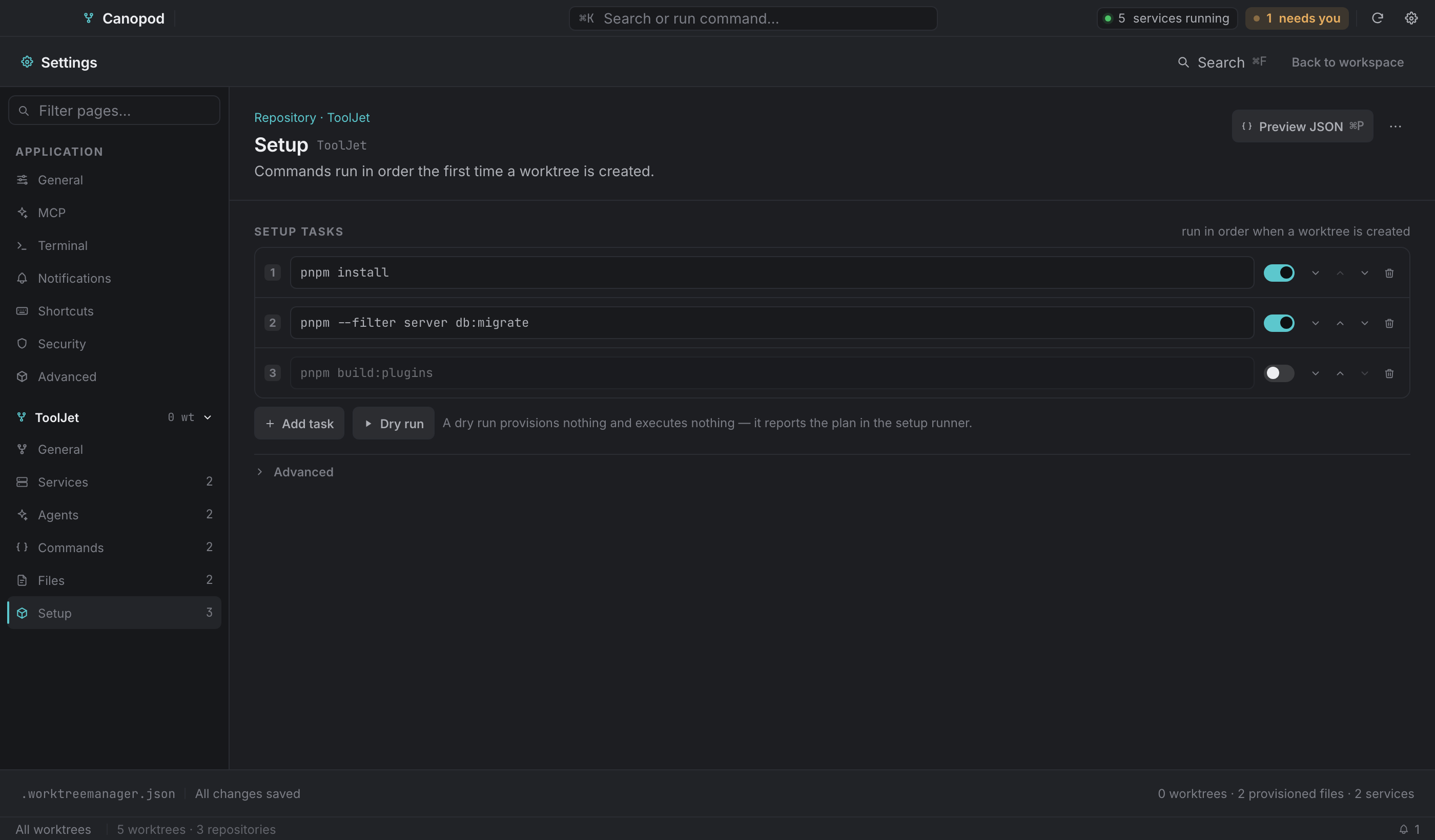Setup tasks: ordered commands, moveable, each one a line.