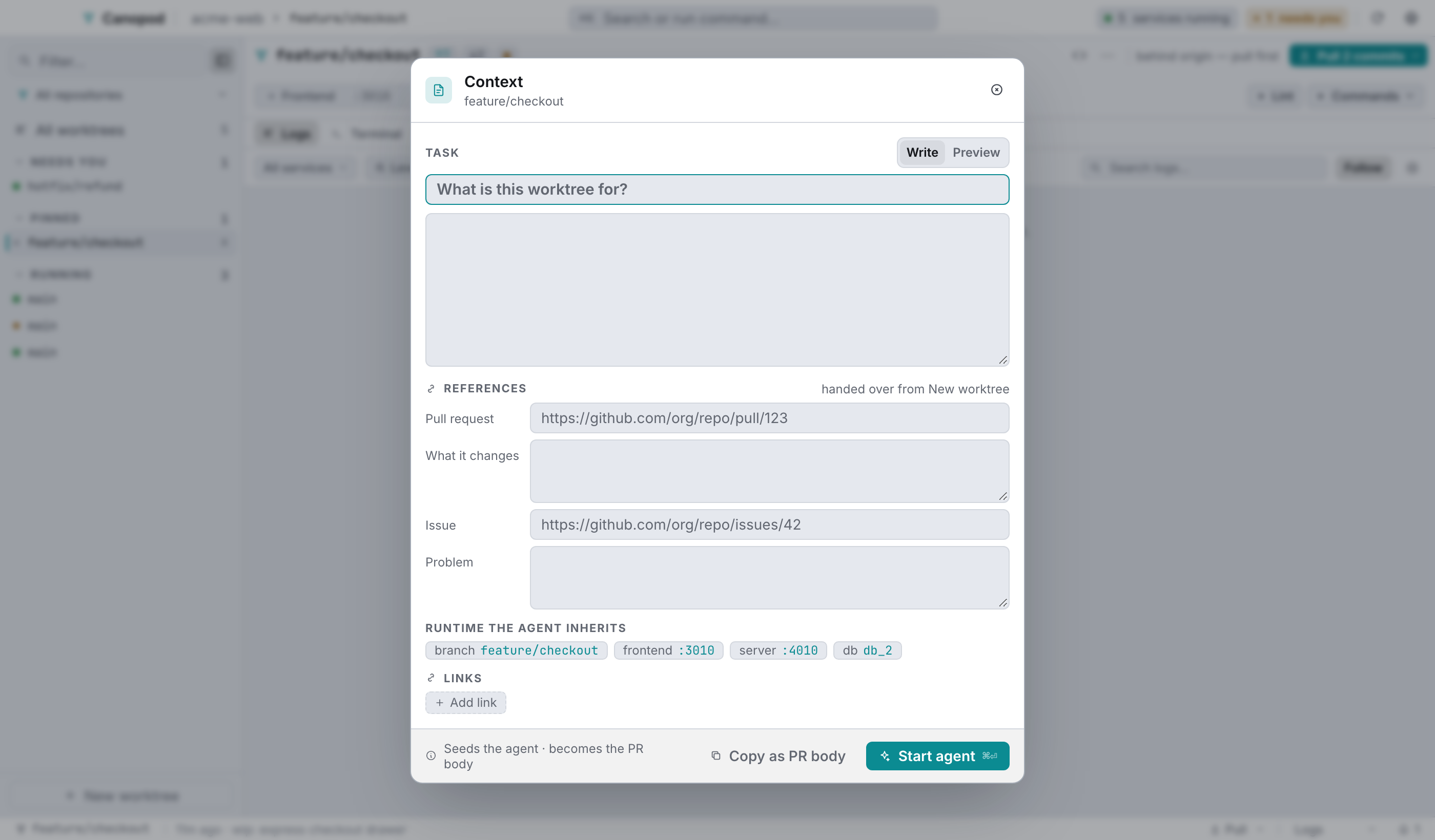 Context: a task, references, the runtime the agent inherits, and links.